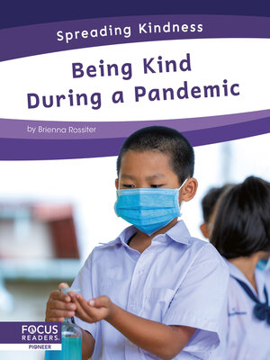 cover image of Being Kind During a Pandemic
